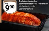 Truthahnoberkeulen-Backofenbraten oder -Rollbraten Angebote bei GLOBUS Pulheim für 9,90 €