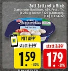 E center Kamp-Lintfort - Zottarella Minis Classic Angebot im Prospekt Zottarella Minis Classic bei E center im Kamp-Lintfort Prospekt für 1,59 €