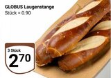 GLOBUS - Laugenstange Angebot im Prospekt Laugenstange bei GLOBUS im Prospekt "" für 2,70 €