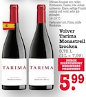 Aktuelles Tarima Monastrell trocken Angebot bei E center in Mannheim ab 5,99 €
