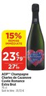 Champagne Charles de Cazanove Cuvée Romance Extra Brut - Charles de Cazanove en promo chez Bi1 Auxerre à 23,79 €