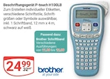 Beschriftungsgerät P-touch H100LB im Angebot bei GLOBUS in Völklingen Beschriftungsgerät P-touch H100LB Angebote von brother bei GLOBUS Völklingen für 11,99 €