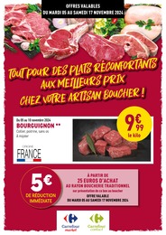 Catalogue Supermarchés de Rayon Boucherie Carrefour à Courthézon Prospectus Rayon Boucherie Carrefour à Courthézon, "Tout pour des plats réconfortants aux meilleurs prix chez votre artisan boucher !", 7 pages, 05/11/2024 - 17/11/2024