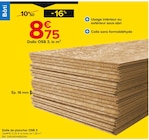 Promo Dalle de plancher OSB 3 à 8,75 € dans le catalogue Castorama à Roissy-en-France