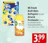 WC Frisch Kraft Aktiv Duftspüler oder Airwick Freshmatic Angebote bei famila Nordost Neustadt für 3,99 €