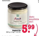 Aktuelles Ragout fin Angebot bei E center in Frankfurt (Main) ab 5,99 €