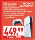 PS5 "Digital Edition" im Angebot bei Marktkauf in Kerpen PS5 "Digital Edition" Angebote von SONY bei Marktkauf Kerpen für 449,99 €