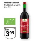 Glühwein im Angebot bei GLOBUS in Neustadt Glühwein Angebote von Alnatura bei GLOBUS Neustadt für 3,99 €