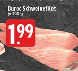 Duroc Schweinefilet Angebote bei E center Borken für 1,99 €