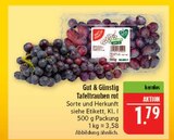Tafeltrauben rot Angebote von Gut & Günstig bei Marktkauf Erlangen für 1,79 €