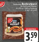 EDEKA - Delikatess Rostbratwurst Angebot im Prospekt Delikatess Rostbratwurst bei EDEKA im Prospekt "" für 3,59 €