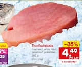 Aktuelles Thunfischsteaks Angebot bei Netto Marken-Discount in Erlangen ab 4,49 €