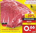 Netto Marken-Discount - Schweine- Nacken/Kamm Angebot im Prospekt Schweine- Nacken/Kamm bei Netto Marken-Discount im Prospekt "" für 0,66 €