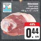 Aktuelles Hintereisbein Angebot bei EDEKA in Jena ab 0,44 €