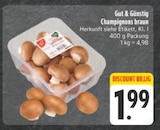 Champignons braun bei E center im Thurnau Prospekt für 1,99 €