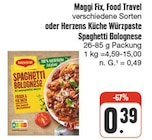 Fix, Food Travel verschiedene Sorten oder Herzens Küche Würzpaste Spaghetti Bolognese Angebote von Maggi bei nah und gut Bautzen für 0,39 €