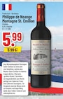Montagne St. Emilion Angebote von Philippe de Noange bei Trinkgut Herford für 5,99 €