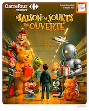 Catalogue Supermarchés Carrefour Market en cours à Méry-sur-Seine et alentours, "LA SAISON DES JOUETS EST OUVERTE", 42 pages, 17/10/2025 - 24/12/2025
