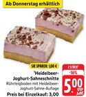 Heidelbeer-Joghurt-Sahneschnitte Angebote bei EDEKA Kaiserslautern für 5,00 €