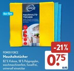 Haushaltstücher im ALDI SÜD Prospekt Haushaltstücher von Power Force im aktuellen ALDI SÜD Prospekt für 0,75 €