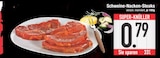 Aktuelle Steak Angebote bei E center in Augsburg Aktuelles Schweine-Nacken-Steaks Angebot bei E center in Augsburg ab 0,79 €