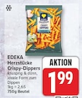 Herzstücke Crispy-Dippers von EDEKA für 1,99 € bei EDEKA im Angebot Herzstücke Crispy-Dippers von EDEKA im aktuellen EDEKA Prospekt