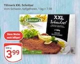 XXL Schnitzel im Angebot bei GLOBUS in Halle XXL Schnitzel Angebote von Tillman's bei GLOBUS Halle für 3,99 €