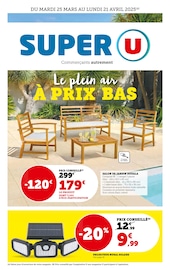 Prospectus Super U à Igoville, "Le plein air À PRIX BAS", 32 pages de promos valables du 25/03/2025 au 21/04/2025