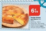 Promo Kouign Amann pur beurre à 6,99 € dans le catalogue Bi1 à Mâcon