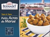 Petits Acras de Morue Surgelés - BERNADET - Intermarché Hyper à Pau Petits Acras de Morue Surgelés - BERNADET en promo chez Intermarché Hyper Pau à 3,95 €