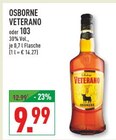 Veterano im Angebot bei Marktkauf in Hagen Veterano Angebote von Osborne bei Marktkauf Hagen für 9,99 €