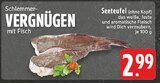 Seeteufel Angebote bei E center Borken für 2,99 €