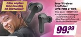 True Wireless Kopfhörer LIVE PRO 2 TWS bei expert im Hoyerswerda Prospekt für 99,99 €