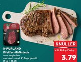 Pfeffer-Hüftsteak im Angebot bei Kaufland in Schwerin Pfeffer-Hüftsteak Angebote von K-PURLAND bei Kaufland Schwerin für 3,79 €