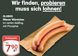 Wiener Würstchen bei GLOBUS im Neutraubling Prospekt für 7,90 €