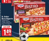 Bistro Baguette Angebote von Dr. Oetker bei EDEKA Mülheim für 1,49 €