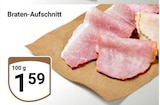 Braten-Aufschnitt für 1,59 € bei GLOBUS im Angebot Braten-Aufschnitt im aktuellen GLOBUS Prospekt