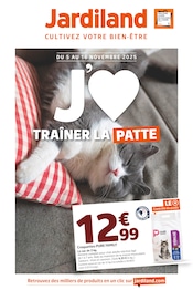 Catalogue Jardiland en cours à Bourges, "J'AIME TRAÎNER LA PATTE", Page 1