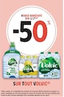 Promo -50% REMISE IMMÉDIATE SUR LE 2ÈME SUR TOUT VOLVIC à  dans le catalogue Intermarché à Vauréal