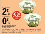 Olives & Fromage - CROC'FRAIS en promo chez E.Leclerc Olives & Fromage - CROC'FRAIS dans le catalogue E.Leclerc