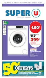 Prix et réduction Electroménager Linge dans le prospectus Super U en cours Offre Electroménager Linge dans le catalogue Super U du moment à la page 1