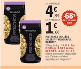 Pistaches grillées salées - WONDERFUL BRANDS - E.Leclerc Pistaches grillées salées - WONDERFUL BRANDS à 1,60 € dans le catalogue E.Leclerc