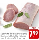 Aktuelles Schweine-Rückenbraten Angebot bei E center in Heilbronn ab 7,99 €