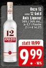 Ouzo 12 im Angebot bei EDEKA in Mettmann Ouzo 12 Angebote bei EDEKA Mettmann für 9,99 €
