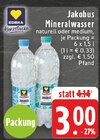 Jakobus Mineralwasser Naturell Angebote von Edeka Herzstücke bei E center Solingen für 3,00 €