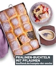 Pralinen-Buchteln mit Pflaumen Angebote bei Kaufland Zwickau
