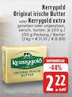 Original irische Butter oder Kerrygold extra bei E center im Prospekt "" für 2,22 €