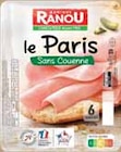 Jambon de Paris sans couenne - MONIQUE RANOU à 1,67 € dans le catalogue Intermarché