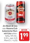 & Cola Angebote von Jim Beam bei E center Filderstadt für 1,99 €