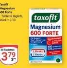 Magnesium 600 Forte Angebote von taxofit bei GLOBUS Gera für 3,79 €